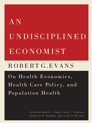 cover image of An Undisciplined Economist
